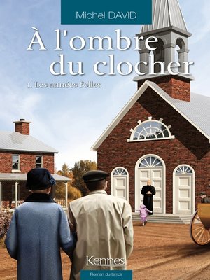 cover image of À l'ombre du clocher T01
